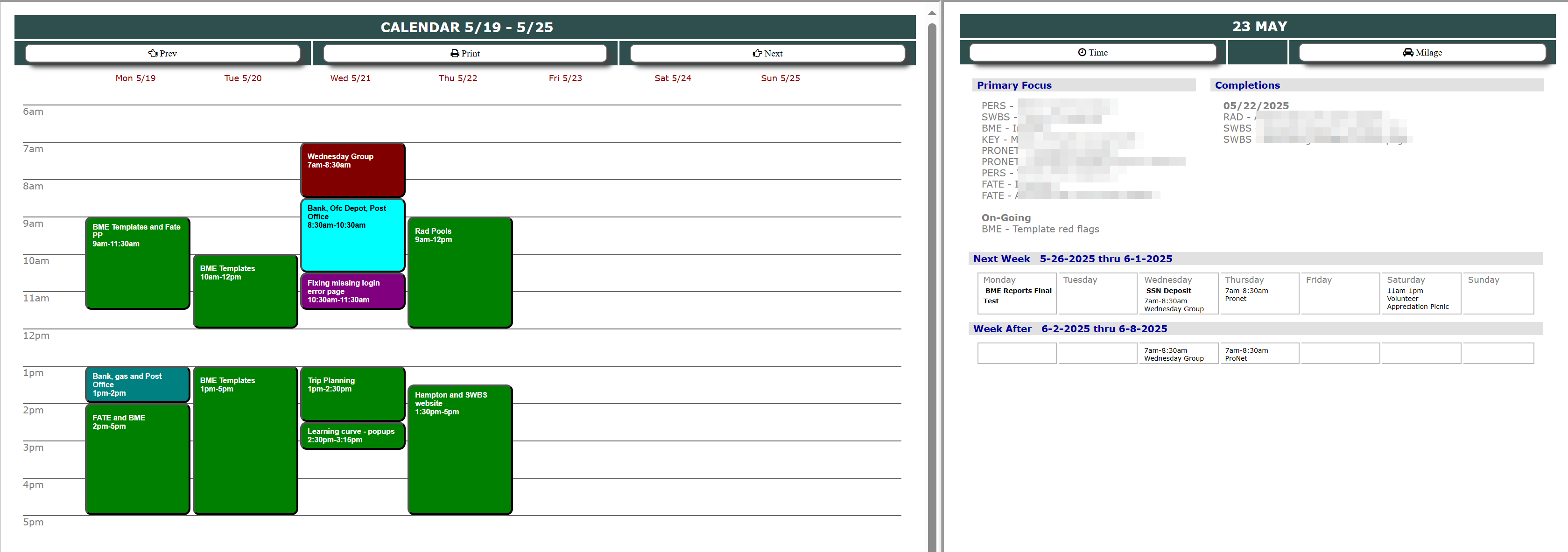 Weekly Calendar, Task Manager and Task Look-Ahead